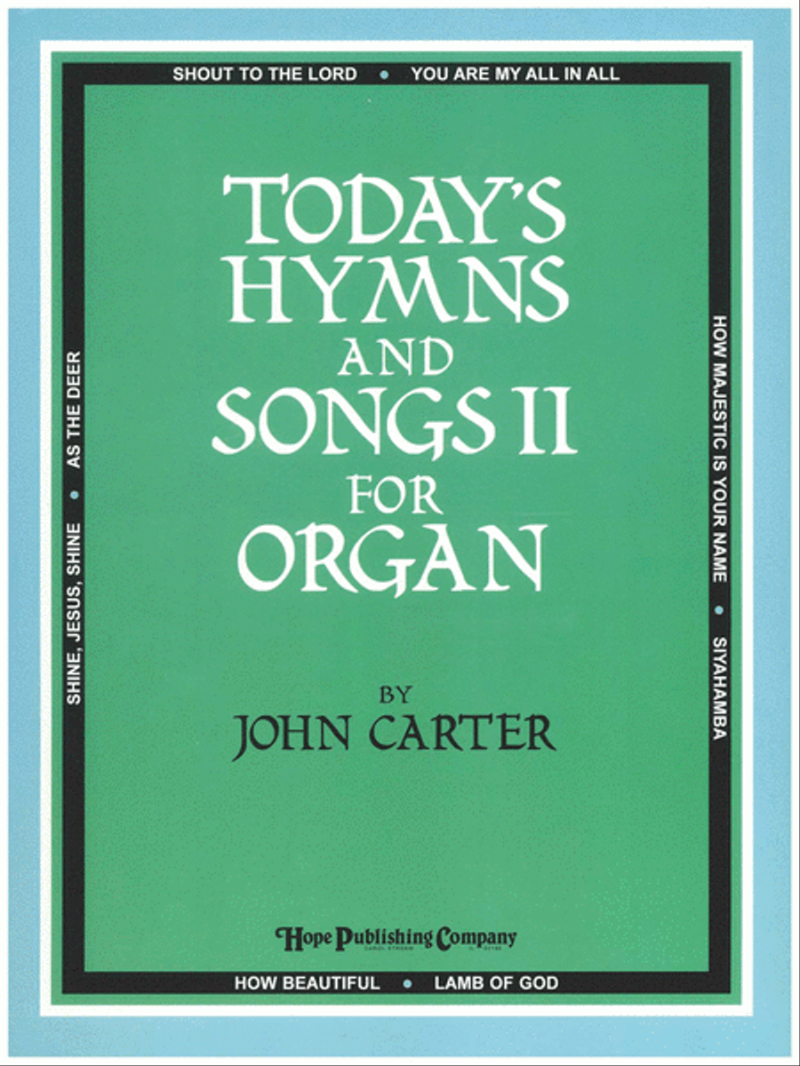 Today's Hymns and Songs II for Organ Organ Solo scores gallery preview page 1
