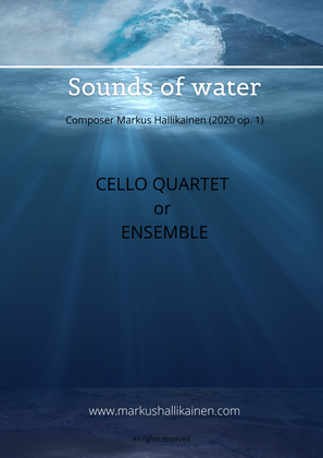 Book cover for Sounds of water (For Cello Quartet or Ensemble)