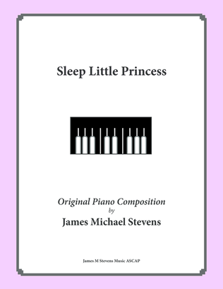 Book cover for Sleep Little Princess (a Lullaby)