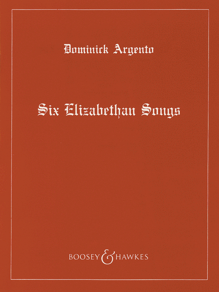 Six Elizabethan Songs
