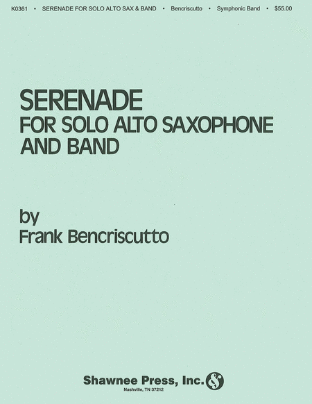 Serenade for Solo Alto Saxophone and Band Symphonic Band