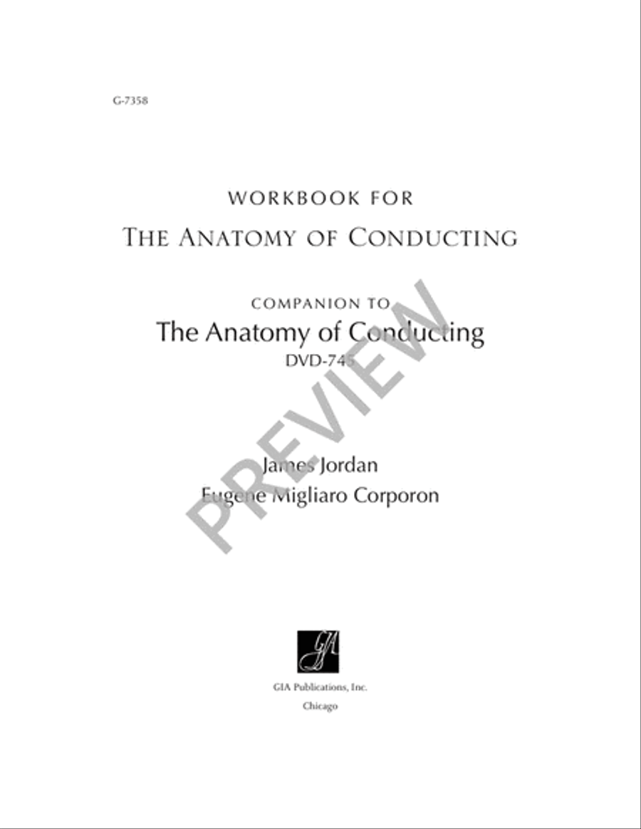 The Anatomy of Conducting: Architecture and Essentials - Workbook and Study Guide