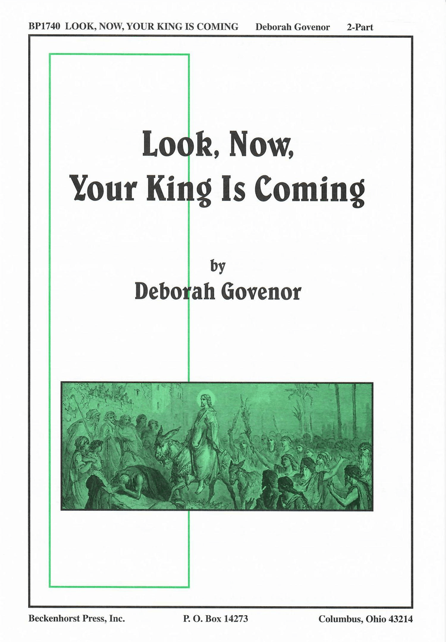 Look, Now, Your King Is Coming! 2-Part scores gallery preview page 1
