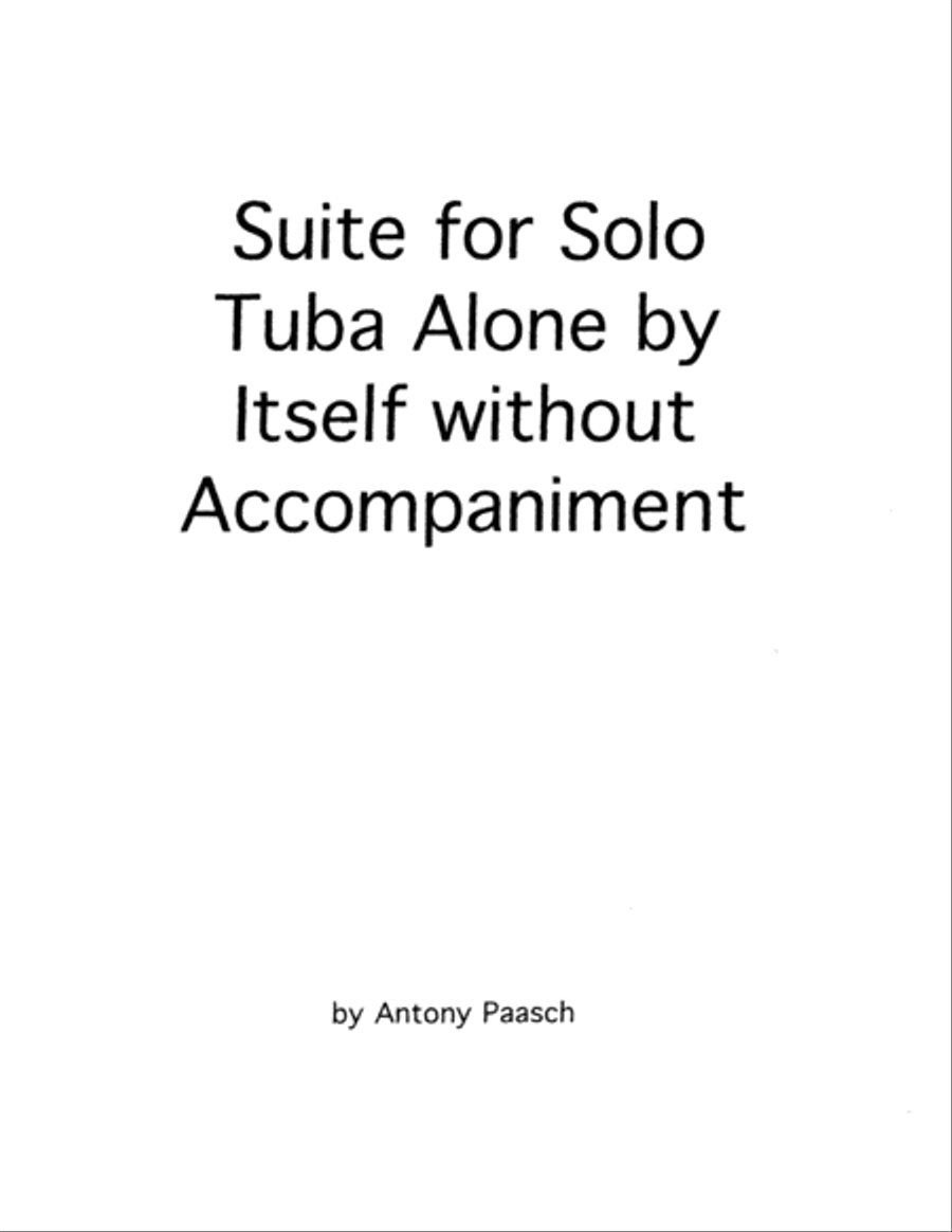 Suite for Solo Tuba Alone by Itself without Accompaniment Tuba scores gallery preview page 2