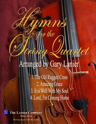 HYMNS FOR THE STRING QUARTET, 4 Arrangements by Gary Lanier (Includes Score and Parts)