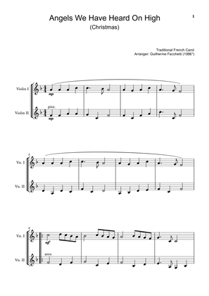 Traditional French Carol - Angels We Have Heard on High. Arrangement for Violin Duet.