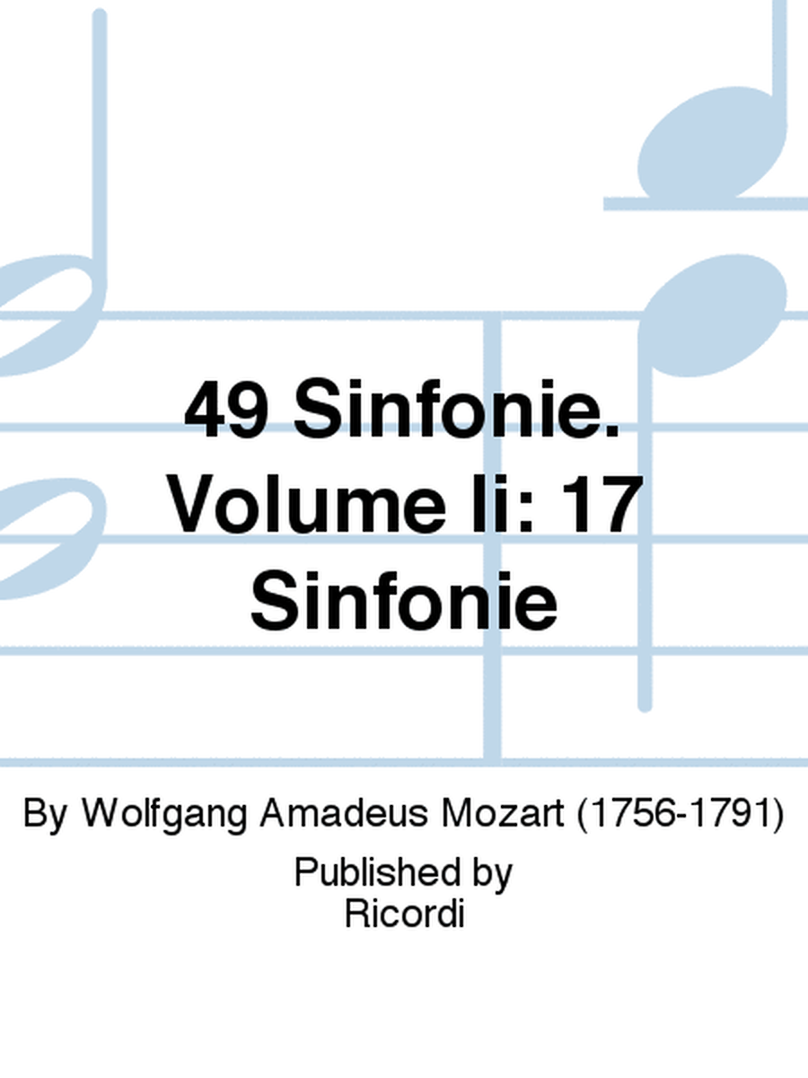 49 Sinfonie. Volume Ii: 17 Sinfonie