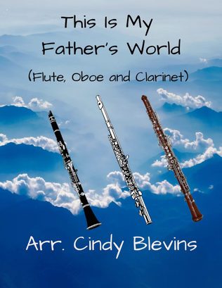 Book cover for This Is My Father's World, for Flute, Oboe and Clarinet