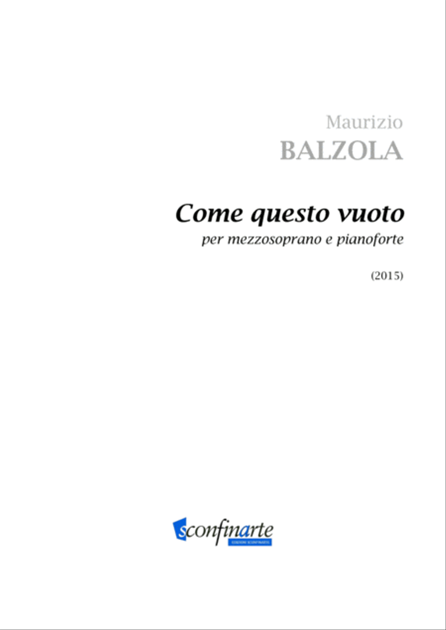 Maurizio Balzola: COME QUESTO VUOTO (ES-20-113) per mezzosoprano e pianoforte