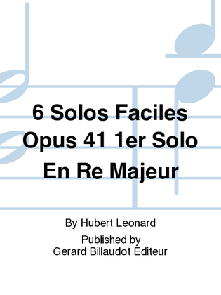 6 Solos Faciles Opus 41 1er Solo en Re Majeur
