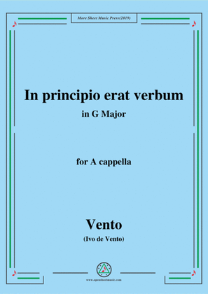 Vento-In principio erat verbum,in G Major,for A cappella
