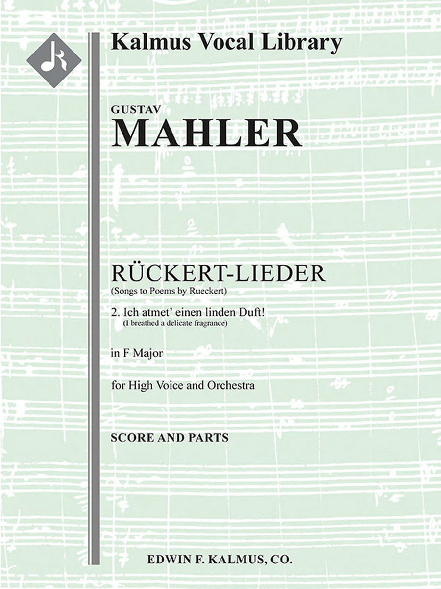 Songs to Poems by Rueckert; No. 2: Ich atmet' einen linden Duft!, high voice (F, transposed)
