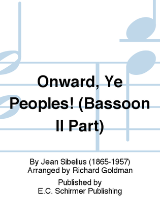 Book cover for Onward, Ye Peoples! (Bassoon II Part)