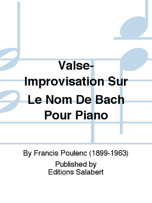 Valse-Improvisation Sur Le Nom De Bach Pour Piano
