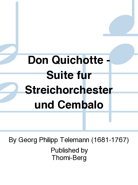 Don Quichotte - Suite fur Streichorchester und Cembalo