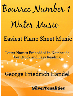 Book cover for Bourree Number 1 Water Music Easiest Piano Sheet Music