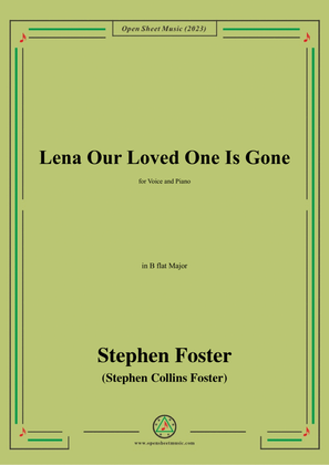 S. Foster-Lena Our Loved One Is Gone,in B flat Major
