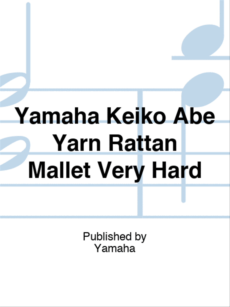 Yamaha Keiko Abe Yarn Rattan Mallet Very Hard Marimba scores gallery preview page 1