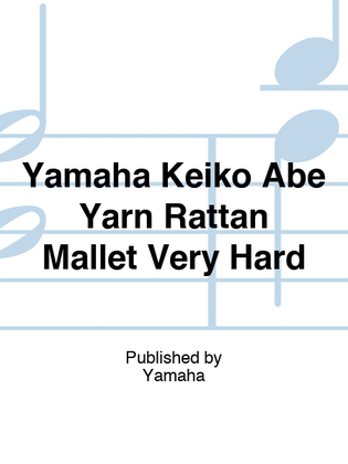 Yamaha Keiko Abe Yarn Rattan Mallet Very Hard