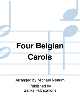 Four Belgian Carols