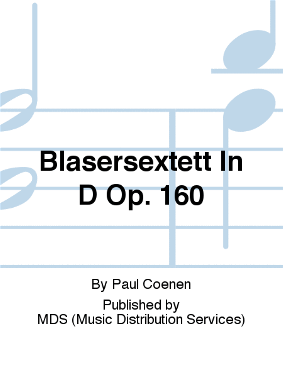 Bläsersextett in d op. 160