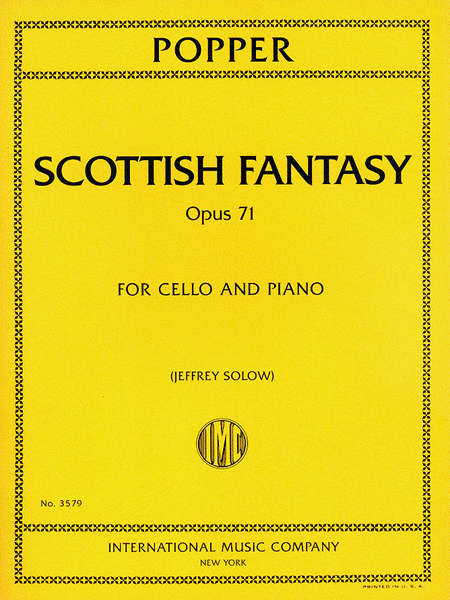 David Popper: Scottish Fantasy, Opus 71