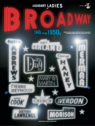 Book cover for Legendary Ladies of Broadway