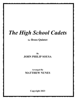 The High School Cadets