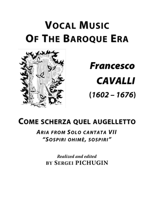 CAVALLI Francesco: Come scherza quel augelletto, aria from the cantata, arranged for Voice and Piano