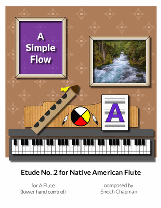 Etude No. 2 for "A" Flute - A Simple Flow