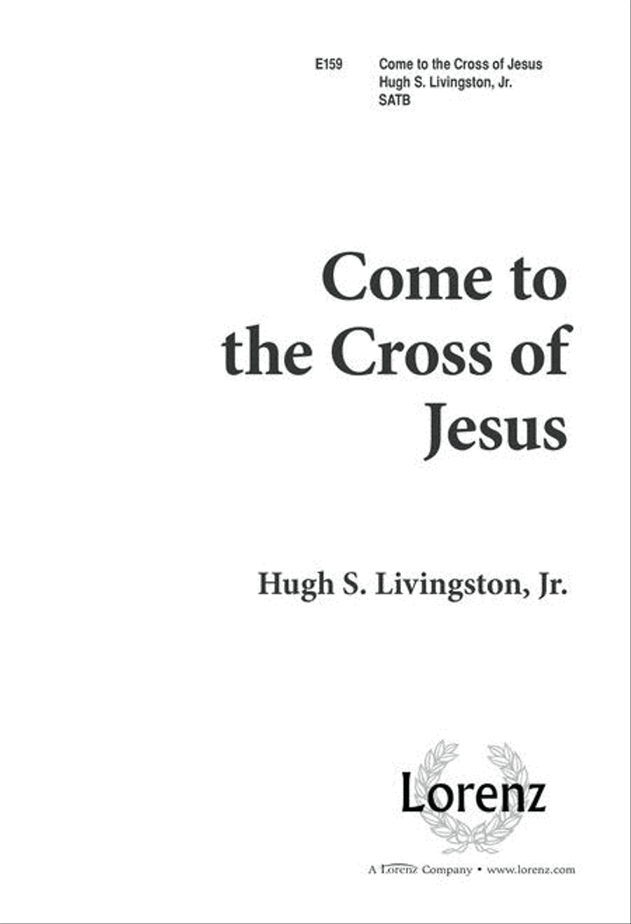 Come to the Cross of Jesus 4-Part scores gallery preview page 1
