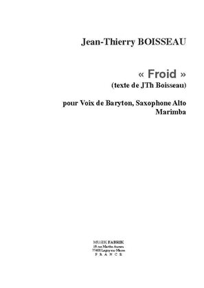 Froid (text in French by JT Boisseau)