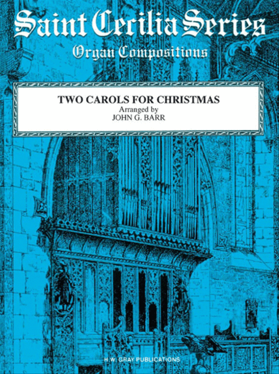 Two Carols for Christmas Organ scores gallery preview page 1