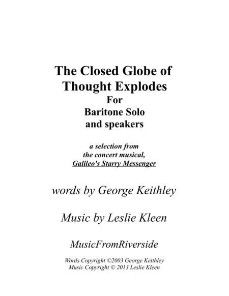 The Closed Globe of Thought Explodes for Solo Baritone with speaking parts and piano