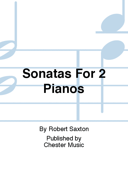 Sonatas For 2 Pianos