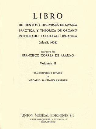Francisco Correa De Arauxo: Libro De Tientos Vol.2