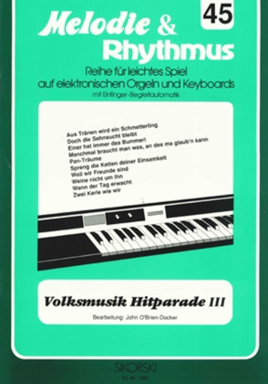 Book cover for Melodie & Rhythmus, Heft 45: Volksmusik Hitparade 3 -fur Leichtes Spiel Auf Keyboards M