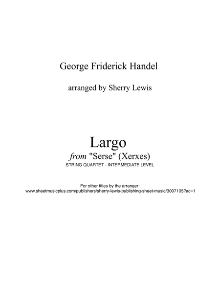 LARGO from "Serse" (Xerxes), Handel, String Quartet, Intermediate Level for 2 violins, viola and cel image number null