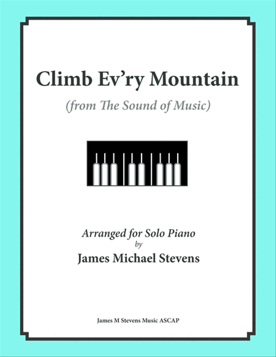 Climb Ev'ry Mountain Piano Solo scores gallery preview page 1