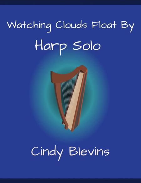 Watching Clouds Float By, original solo for Lever or Pedal Harp image number null