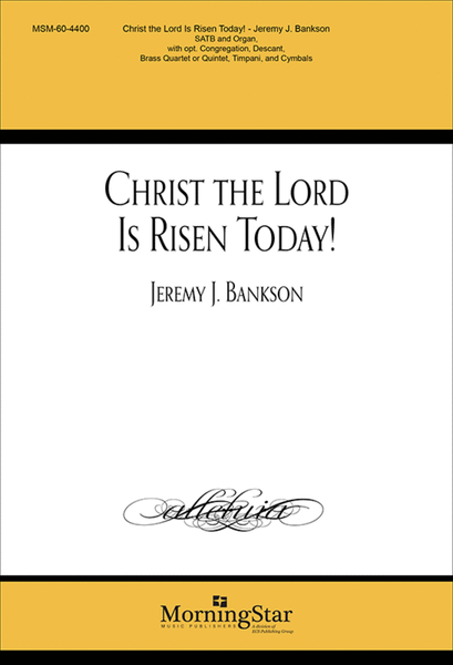 Christ the Lord Is Risen Today! (Choral Score) image number null