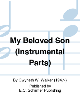My Beloved Son (Instrumental Parts)