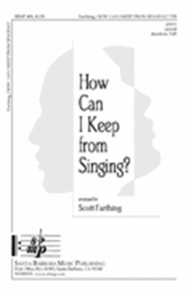 Book cover for How Can I Keep from Singing - TTB/TBB Octavo