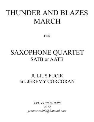 Thunder and Blazes March for Saxophone Quartet (SATB or AATB)