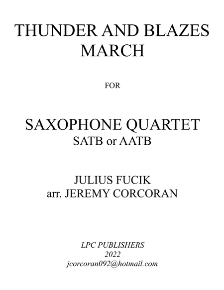 Thunder and Blazes March for Saxophone Quartet (SATB or AATB) image number null