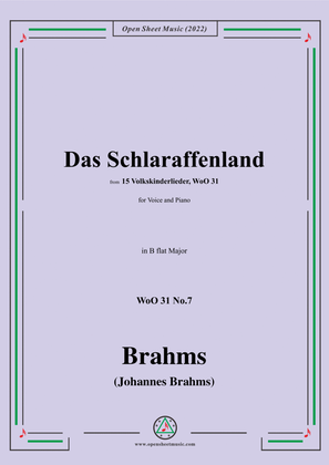 Brahms-Das Schlaraffenland (In Polen steht ein Haus),WoO 31 No.7