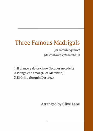 Book cover for Three Famous Madrigals for recorder quartet