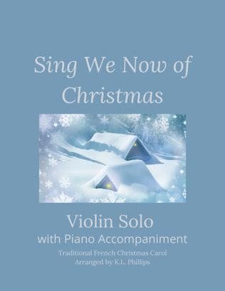 Sing We Now of Christmas - Violin Solo with Piano Accompaniment
