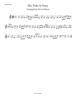 His Yoke Is Easy (Easy key of C) - Soprano Sax