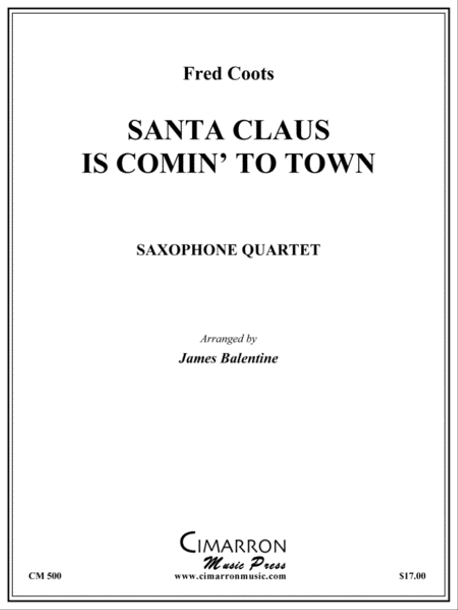 Santa Claus in Comin' to Town Saxophone Quartet scores gallery preview page 1